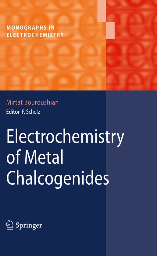 Electrochemistry of Metal Chalcogenides - cover