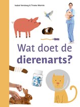 ik lees informatief - Wat doet de dierenarts?