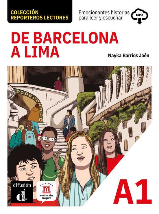 De Barcelona A Lima. Reporteros Lectores + Audio Download - cover