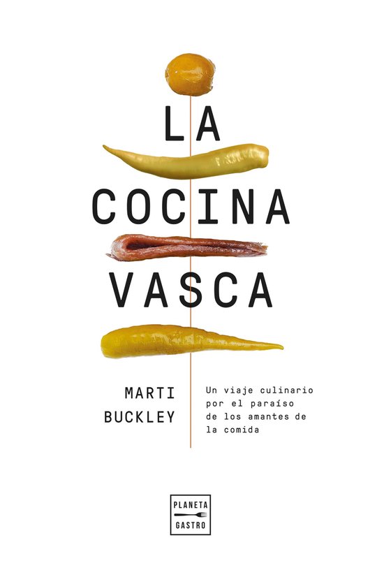 Cocina Temática - La cocina vasca. Edición tapa blanda - cover