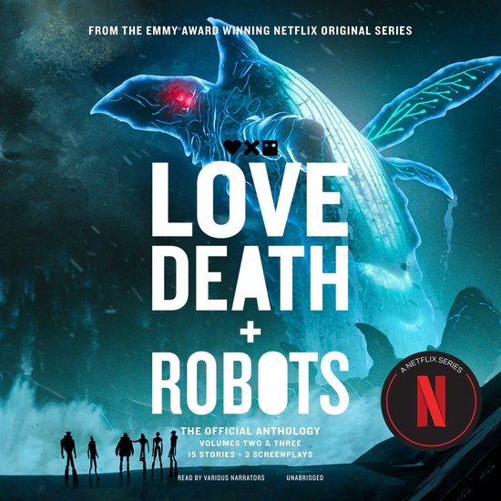 Love Death + Robots: The Official Anthology Volumes Two & Three, avec une créature bleue ressemblant à une baleine aux yeux rouges et aux accents lumineux.