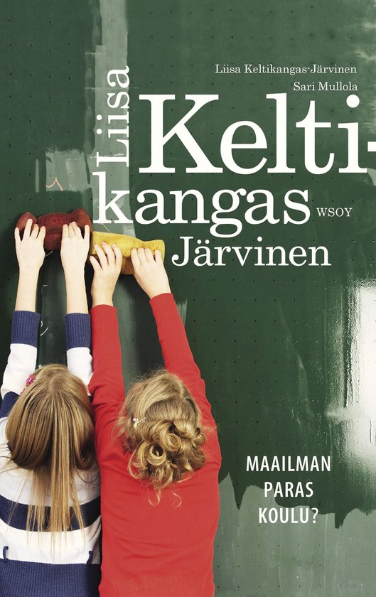 Maailman paras koulu? - cover