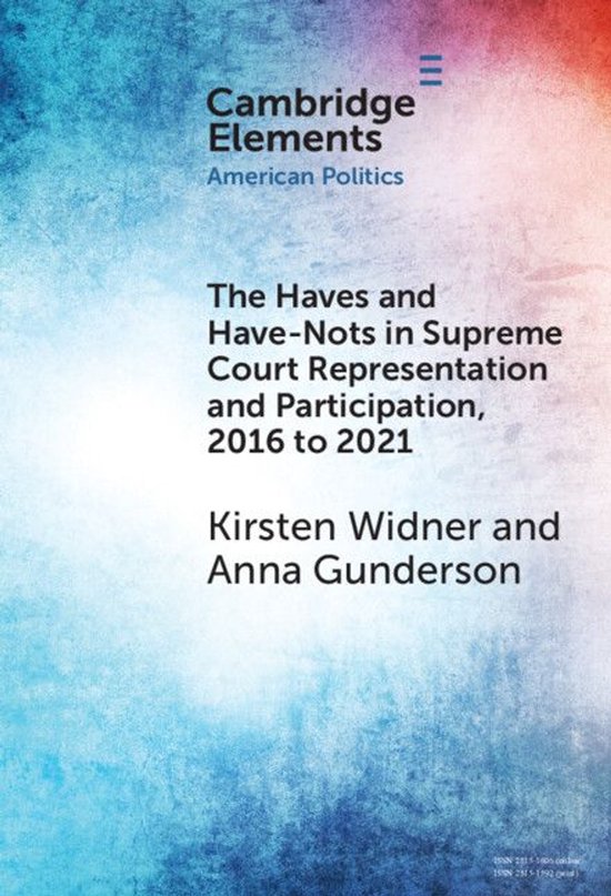 Elements in American Politics - The Haves and Have-Nots in S ... - cover