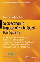 Springer Proceedings in Business and Economics- Socioeconomic Impacts of High-Speed Rail Systems