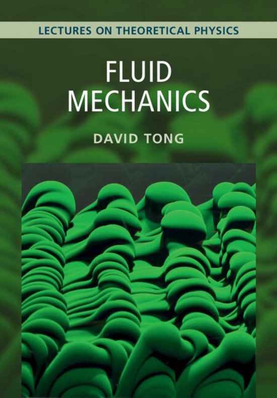 Lectures on Theoretical Physics- Fluid Mechanics: Volume 4 - cover