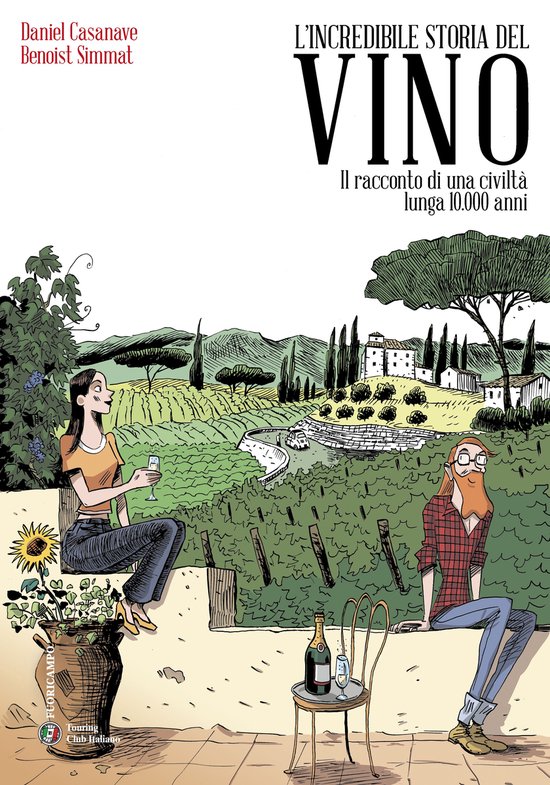 L'incredibile storia del vino