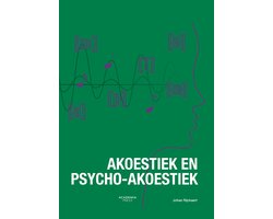 Akoestiek en Psycho-akoestiek