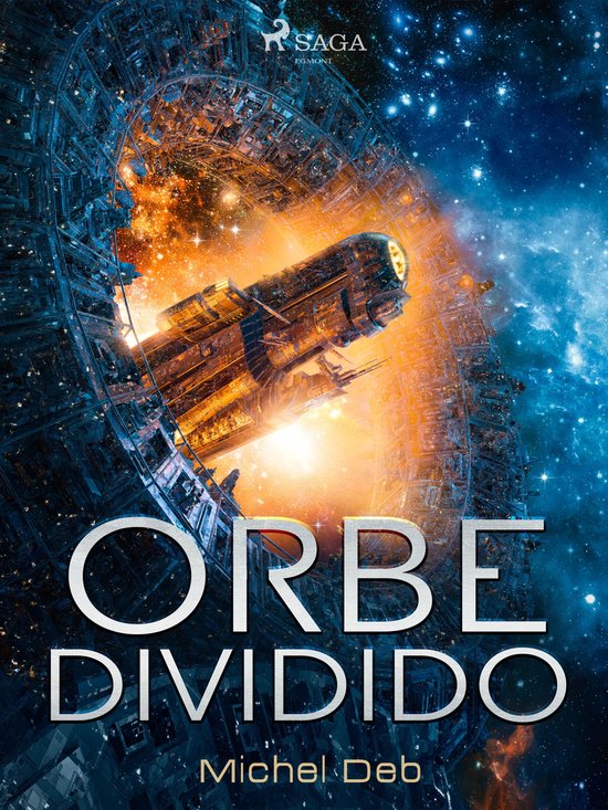 Saga orbe 1 - Orbe dividido - cover