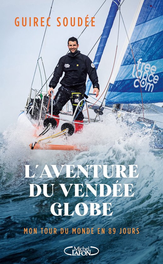 L'Aventure du Vendée Globe - Mon tour du monde en 89 jours - cover
