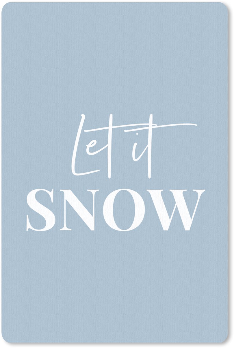 Muismat 18x27 cm - Mousepad Sneeuw - Winter - Blauw - Let it snow - Muismatten