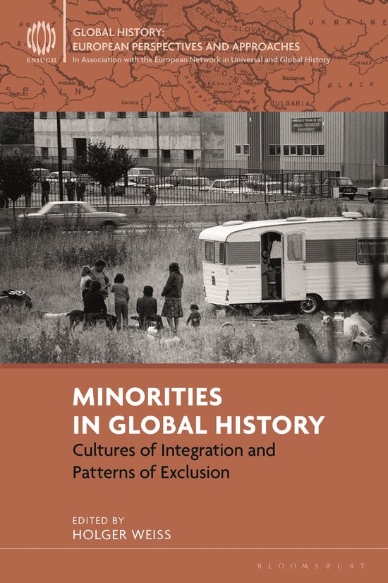 Global History: European Perspectives and Approaches- Minorities in Global History