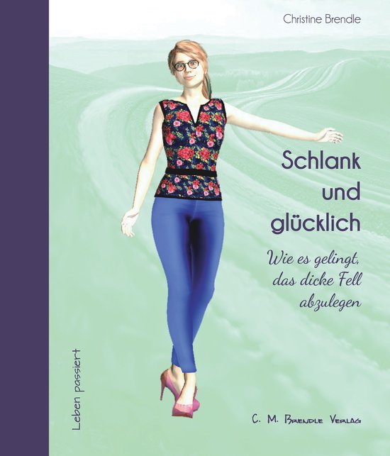 Schlank und glücklich - cover