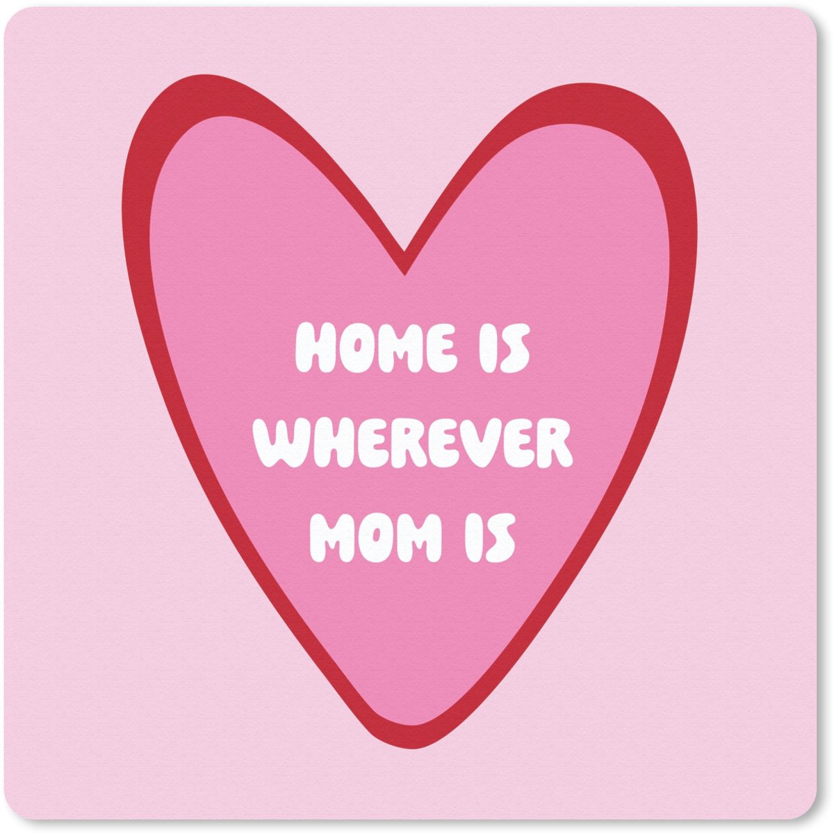 Muismat 30x30 cm - Mousepad Quote - Moeder - Roze - Muismatten