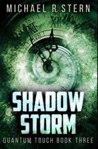 Shadow Storm
