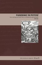 Latin American Originals- Pandemic in Potosí