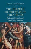The People of the Way of the Cross