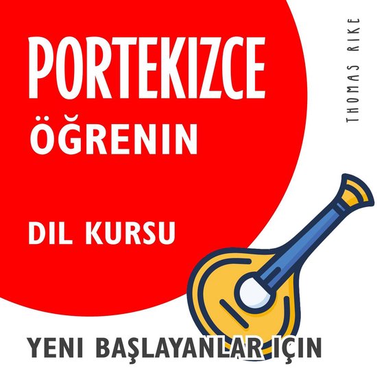 Portekizce Öğrenin (Yeni Başlayanlar için Dil Kursu) - cover