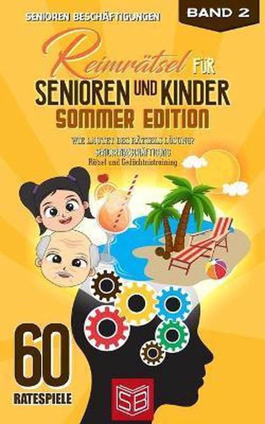 101 Ratespiele- Reimrätsel für Senioren und Kinder - Somme ... - cover