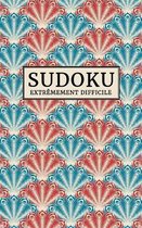 Sudoku - EXTRÊMEMENT DIFFICILE