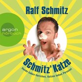 Schmitz' Katze (Hörbestseller)