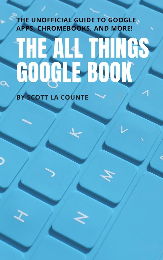 The All Things Google Book - cover