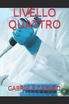 Livello Quattro