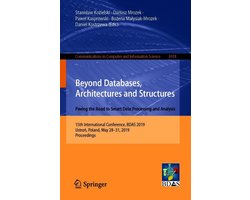 Springer Nature Proceedings Computer Science - Beyond Databases, Architectures and Structures. Paving the Road to Smart Data Processing and Analysis