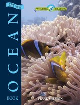 Wonders of Creation - New Ocean Book, The
