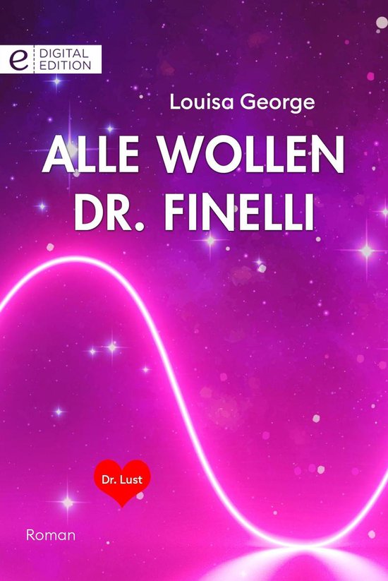 Digital Edition Alle wollen Dr. Finelli (ebook), Louisa