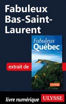 Fabuleux - Fabuleux Bas-Saint-Laurent