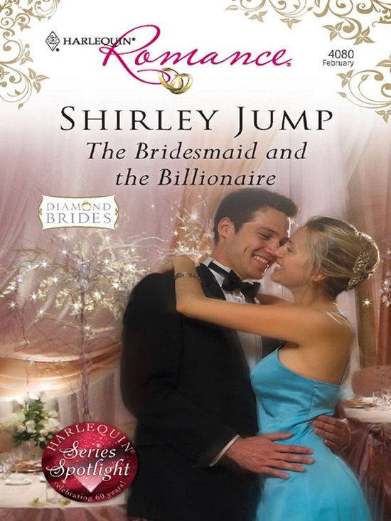 Diamond Brides 6 - The Bridesmaid and the Billionaire - cover