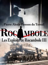 Les Exploits de Rocambole III