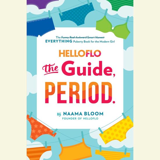 HelloFlo: The Guide, Period. - cover
