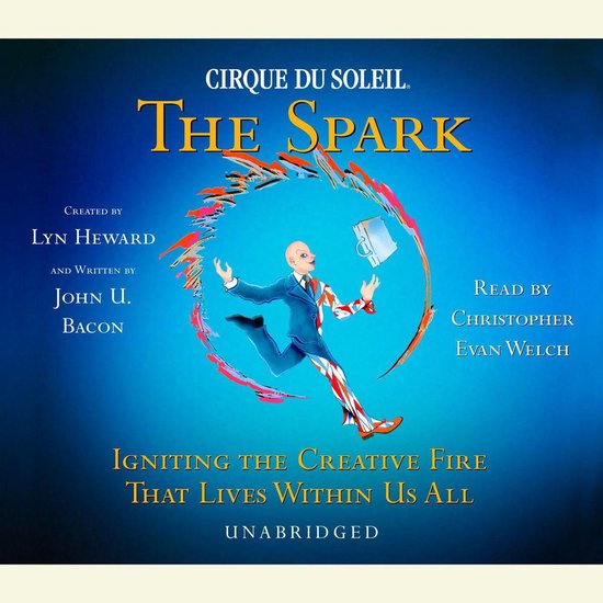 CIRQUE DU SOLEIL® The Spark - cover