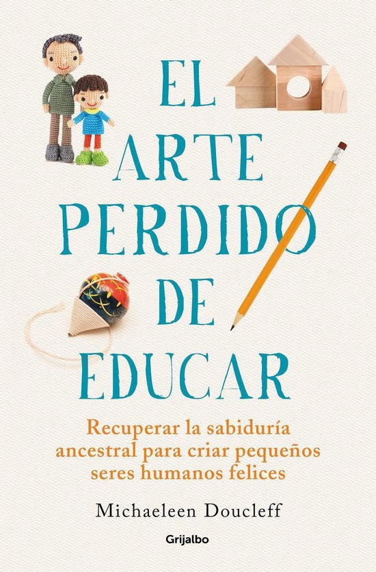 El arte perdido de educar - cover
