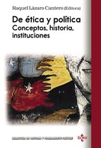 Biblioteca de Historia y Pensamiento Político - De ética y política