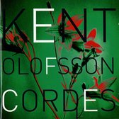 Kent Olofsson: Cordes