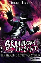 Skulduggery Pleasant 3 - Skulduggery Pleasant 3 - Die Diablerie bittet zum Sterben