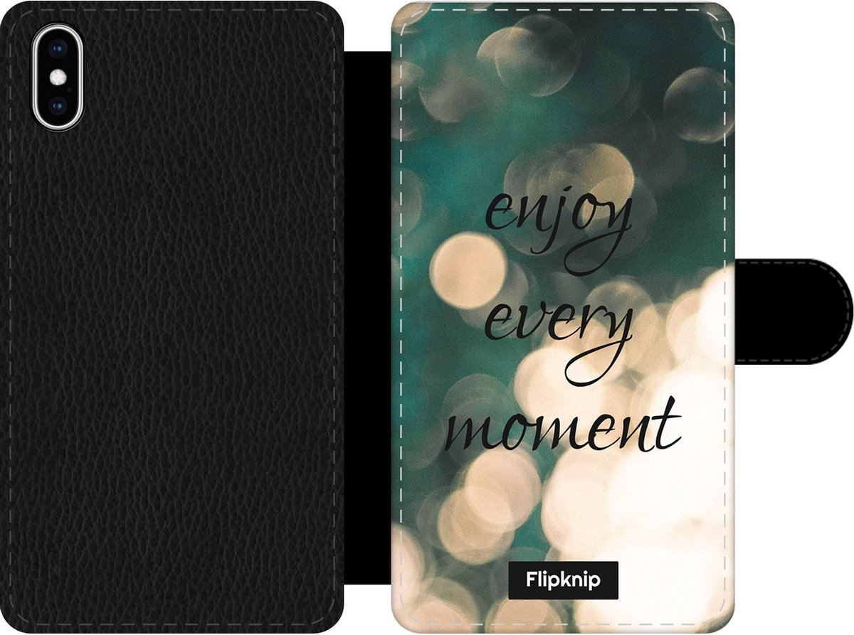 Wallet case - geschikt voor iPhone Xs Max - Enjoy Every Moment
