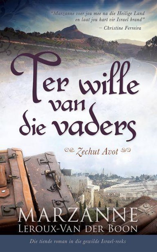 Israel-reeks 10 - Ter wille van die vaders (Zechut Avot) - cover