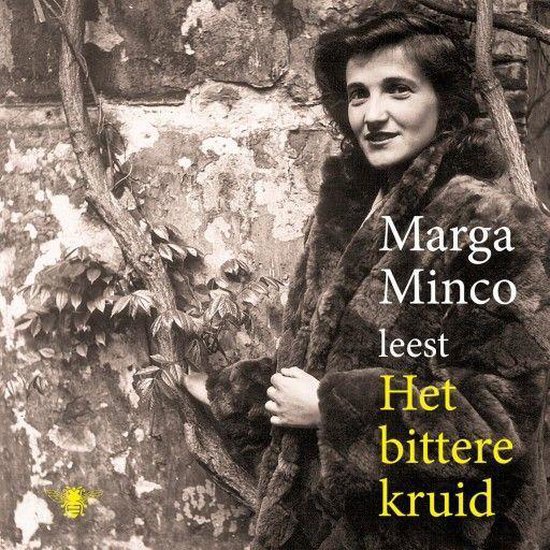 Het bittere kruid, Marga Minco 9789403102009
