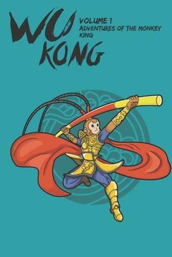 Adventures of the Monkey King- Wu Kong