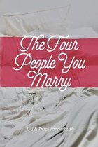 The Four People You Marry