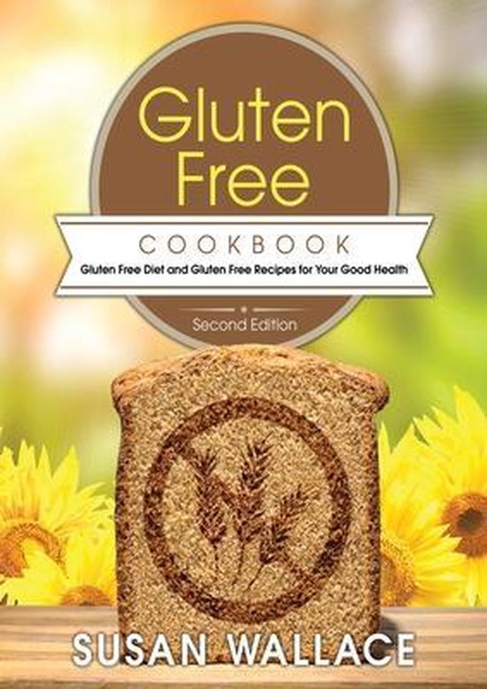 Gluten Free Cookbook [Second Edition] - cover