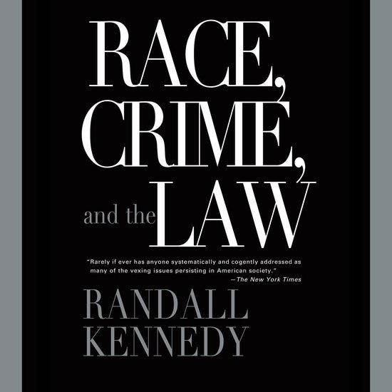 Race, Crime, and the Law - cover
