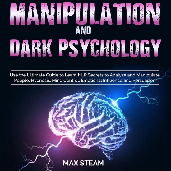 Manipulation And Dark Psychology - cover
