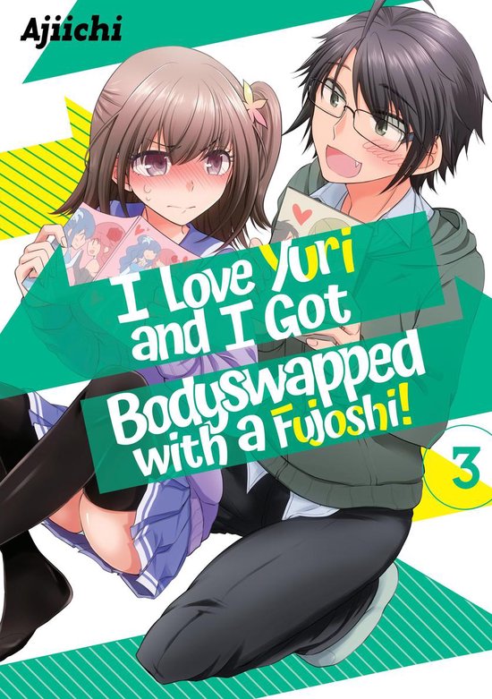 I LOVE YURI AND I GOT BODYSWAPPED WITH A FUJOSHI! 2 - I LOVE YURI AND I