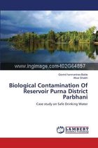 Biological Contamination Of Reservoir Purna District Parbhani