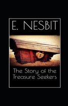 The Story of the Treasure Seekers Illustrated