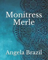Monitress Merle
